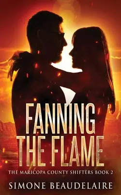 Rozdúchavanie plameňa - Fanning The Flame