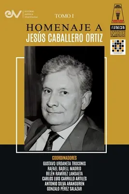 Libro Homenaje a Jess Caballero Ortz. Tomo I