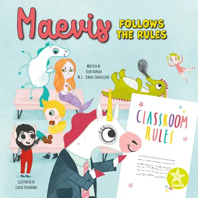 Maevis sa riadi pravidlami - Maevis Follows the Rules