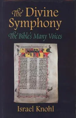 Božská symfónia: Mnohohlasnosť Biblie - Divine Symphony: The Bible's Many Voices
