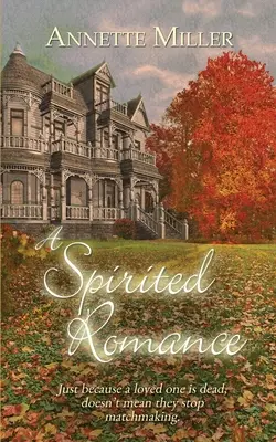 Duchovný román - A Spirited Romance