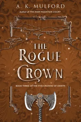 Koruna tuláka - The Rogue Crown