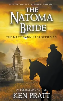 Nevesta z Natomy: Kresťanský westernový román - The Natoma Bride: A Christian Western Novel