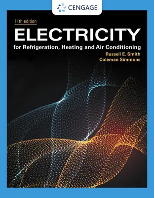 Elektrina pre chladenie, vykurovanie a klimatizáciu - Electricity for Refrigeration, Heating, and Air Conditioning