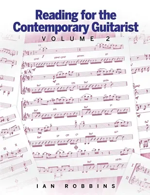 Čítanie pre súčasného gitaristu 2. diel - Reading for the Contemporary Guitarist Volume 2