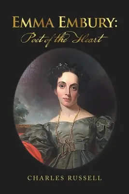 Emma Emburyová: Básnik srdca - Emma Embury: Poet of the Heart