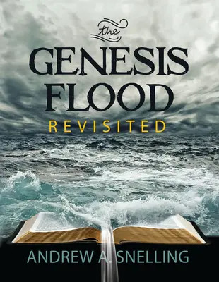 Genesis Revisited Flood - Genesis Flood Revisited