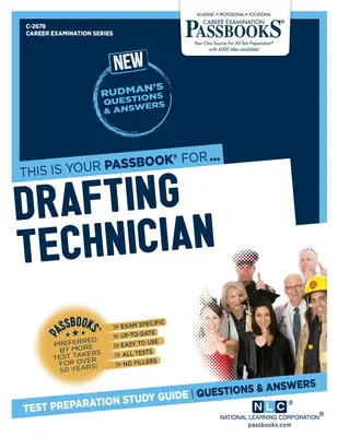 Technik kreslenia (C-2678): Študijná príručka k preukazom - Drafting Technician (C-2678): Passbooks Study Guide