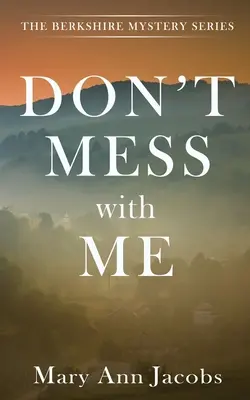 Nezahrávaj si so mnou - Don't Mess with Me