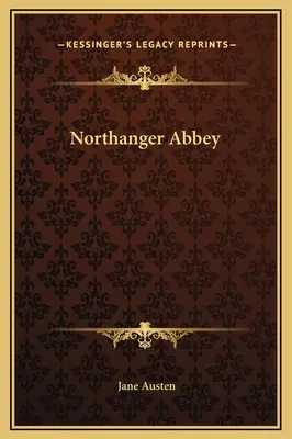 Opátstvo Northanger - Northanger Abbey