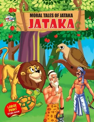 Morálne príbehy z Jataky - Moral Tales of Jataka