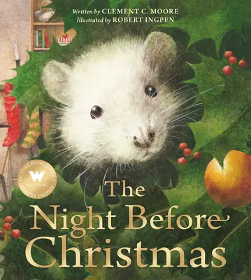 Noc pred Vianocami: Robert Ingpen Picture Book - The Night Before Christmas: A Robert Ingpen Picture Book