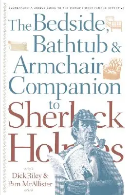 Spoločník Sherlocka Holmesa pri posteli, vo vani a v kresle - Bedside, Bathtub & Armchair Companion to Sherlock Holmes