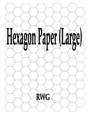 Šesťhranný papier (veľký): 100 strán 8,5 X 11 - Hexagon Paper (Large): 100 Pages 8.5 X 11