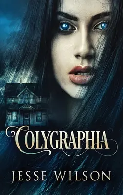 Kolygrafia - Colygraphia