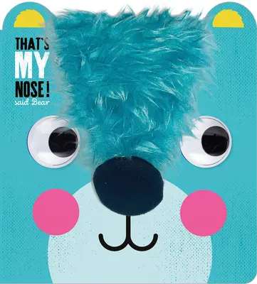 To je môj nos! Povedal medveď - That's My Nose! Said Bear