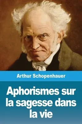 Aforizmy o múdrosti v živote - Aphorismes sur la sagesse dans la vie