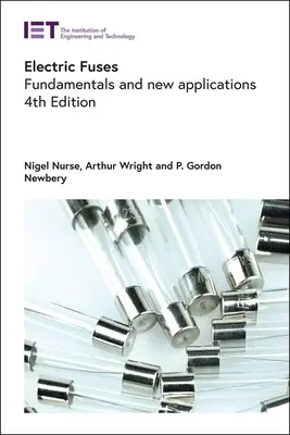 Elektrické poistky: Základné princípy a nové aplikácie - Electric Fuses: Fundamentals and New Applications
