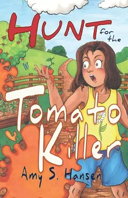 Hon na vraha paradajok - Hunt for the Tomato Killer