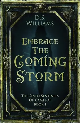 Prijať prichádzajúcu búrku - Embrace The Coming Storm