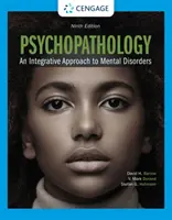 Psychopatológia: Integratívny prístup k duševným poruchám - Psychopathology: An Integrative Approach to Mental Disorders