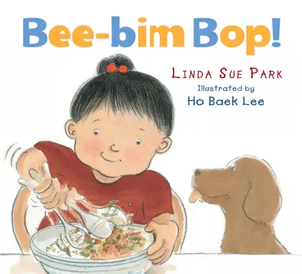 Bee-Bim Bop! Stolová kniha - Bee-Bim Bop! Board Book