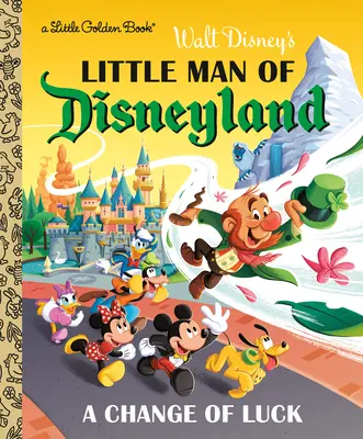 Malý muž z Disneylandu: A Change of Luck (Disney Classic) - Little Man of Disneyland: A Change of Luck (Disney Classic)