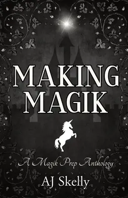 Vytváranie Magik - Making Magik