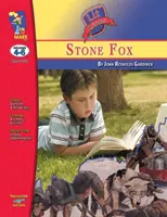 Stone Fox, John Reynolds Gardiner Lit Link Grades 4-6 - Stone Fox, by John Reynolds Gardiner Lit Link Grades 4-6