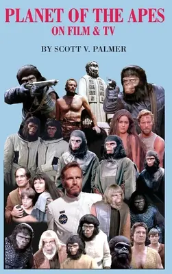 Planéta opíc vo filme a televízii - Planet of the Apes on Film & TV