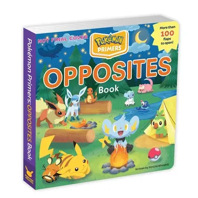 Pokmon Primers: Kniha o protikladoch - Pokmon Primers: Opposites Book