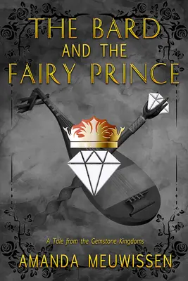 Bard a rozprávkový princ - The Bard and the Fairy Prince
