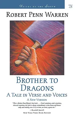 Brat drakov: Príbeh vo veršoch a hlasoch - Brother to Dragons: A Tale in Verse and Voices