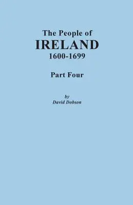 Ľudia z Írska, 1600-1699. Časť štvrtá - People of Ireland, 1600-1699. Part Four
