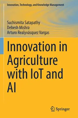 Inovácie v poľnohospodárstve pomocou Iot a AI - Innovation in Agriculture with Iot and AI