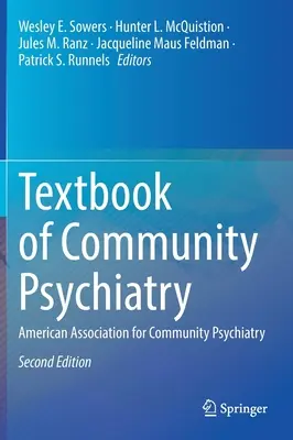 Učebnica komunitnej psychiatrie: Americká asociácia pre komunitnú psychiatriu - Textbook of Community Psychiatry: American Association for Community Psychiatry