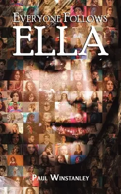 Všetci sledujú Ellu - Everyone Follows Ella