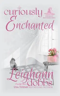 Zvedavo očarená - Curiously Enchanted