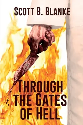 Bránami pekla - Through the Gates of Hell