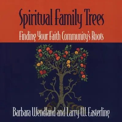 Duchovné rodokmene: Nájdite korene svojej veriacej komunity - Spiritual Family Trees: Finding Your Faith Community's Roots