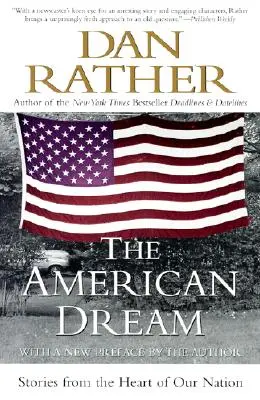Americký sen: Príbehy zo srdca nášho národa - The American Dream: Stories from the Heart of Our Nation