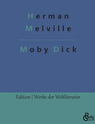 Moby Dick: Biela veľryba - Moby Dick: Der weie Wal
