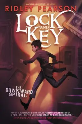 Zámok a kľúč: Špirála smerom nadol - Lock and Key: The Downward Spiral