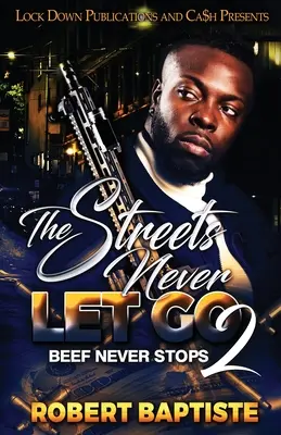 Ulice nikdy nepustia 2 - The Streets Never Let Go 2