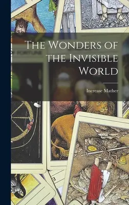 Zázraky neviditeľného sveta - The Wonders of the Invisible World