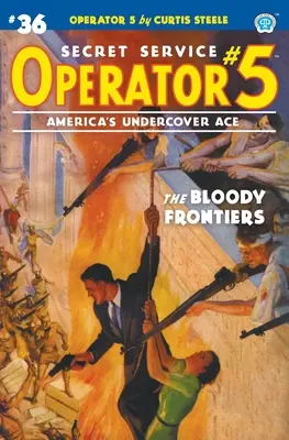 Operátor 5 #36: Krvavé hranice - Operator 5 #36: The Bloody Frontiers