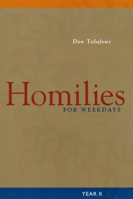 Homílie na všedné dni: Rok II. - Homilies for Weekdays: Year II