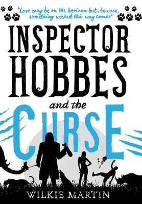 Inšpektor Hobbes a prekliatie: Krádež a neobyčajné príbehy: Komediálna kriminálna fantasy romanca (neľudský 2) - Inspector Hobbes and the Curse: Comedy Crime Fantasy Romance (unhuman 2)