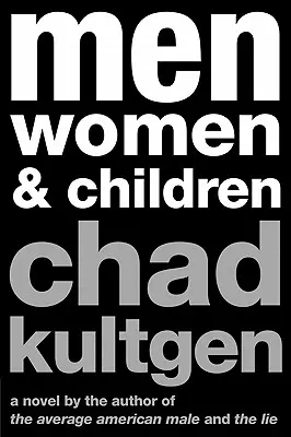 Muži, ženy a deti - Men, Women & Children