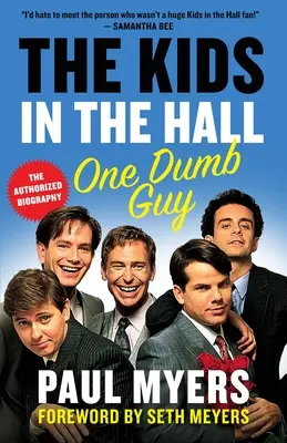 Deti v sále: Jeden hlúpy chlapec - The Kids in the Hall: One Dumb Guy